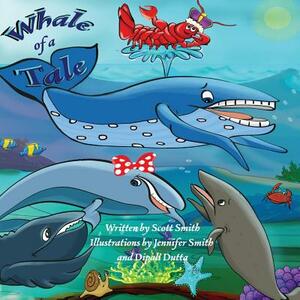 Whale of a Tale by Scott P. Smith