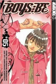 Boys Be, Volume 5 by Hiroyuki Tamakoshi, Masahiro Itabashi