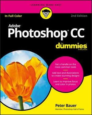 Adobe Photoshop CC for Dummies by Peter Bauer