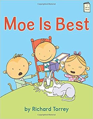 Moe Is Best by Rich Torrey