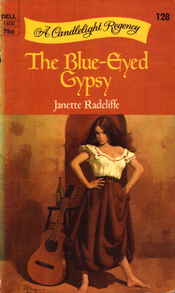 The Blue-Eyed Gypsy by Janet Louise Roberts, Janette Radcliffe