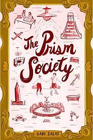 The Prism Society: A Spicy Friends to Lovers Novel by Gabi Salas