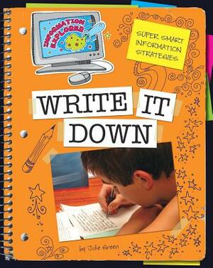 Write It Down by Julie Green