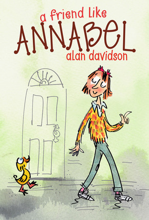 A Friend Like Annabel by Alan Davidson