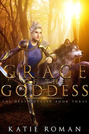 Grace of the Goddess by Katie Roman