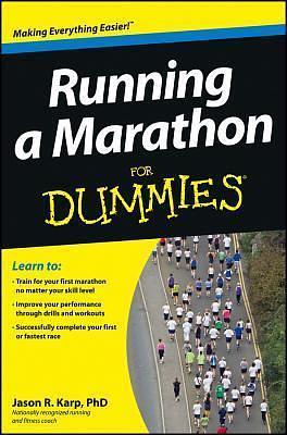 Running a Marathon For Dummies by Jason Karp, Jason Karp