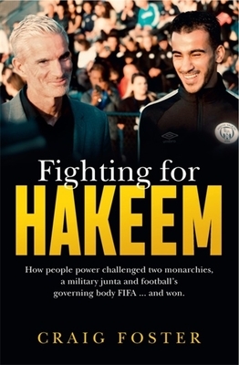 Fighting for Hakeem by Craig Foster