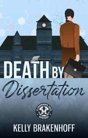 Death by Dissertation by Kelly Brakenhoff