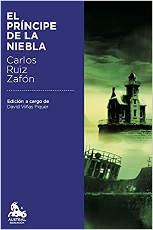 El principe de la niebla by Carlos Ruiz Zafón