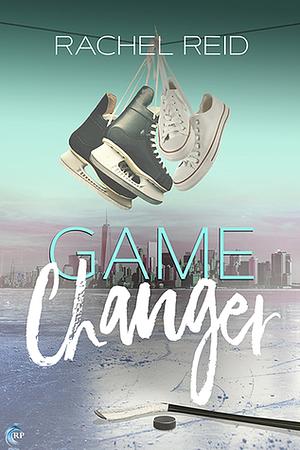 Game Changer by Rachel Reid