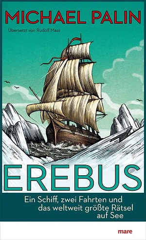 Erebus by Michael Palin