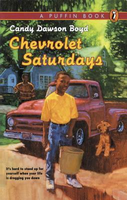 Chevrolet Saturdays by Candy Dawson Boyd