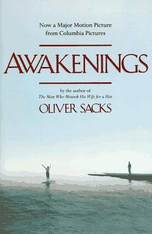 Awakenings by Oliver Sacks
