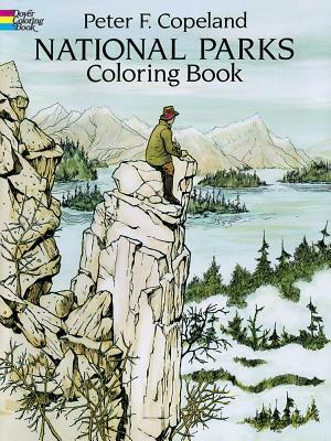 National Parks Coloring Book by Peter F. Copeland