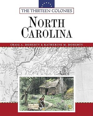 North Carolina by Katherine M. Doherty, Craig A. Doherty