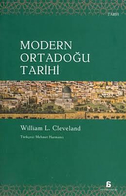 Modern Ortadoğu Tarihi by William L. Cleveland