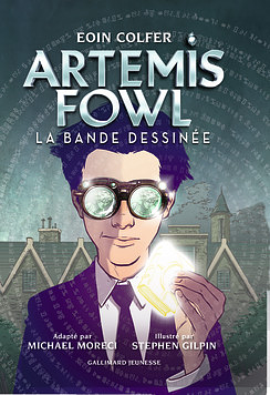 Artemis Fowl : la bande dessinée Tome 1 by Eoin Colfer