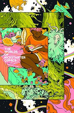 The World of Kickstarter Comics by Camilla Zhang