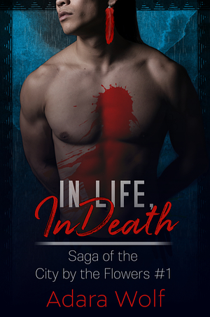 In Life, In Death by Adara Wolf