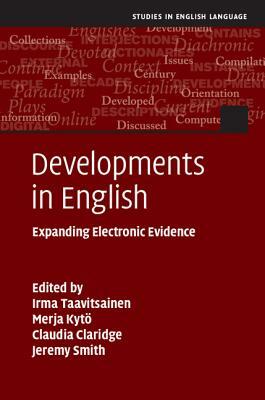 Developments in English: Expanding Electronic Evidence by 