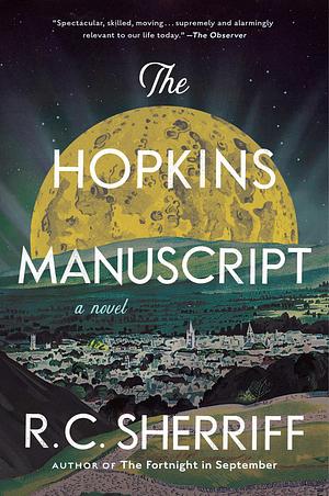 The Hopkins Manuscript by R.C. Sherriff