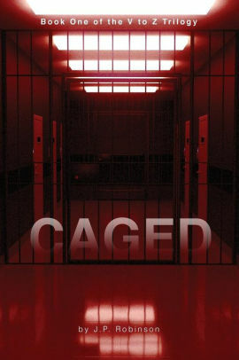 Caged by J.P. Robinson