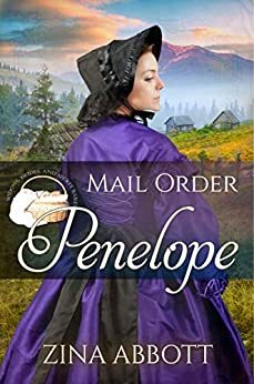 Mail Order Penelope by Zina Abbott