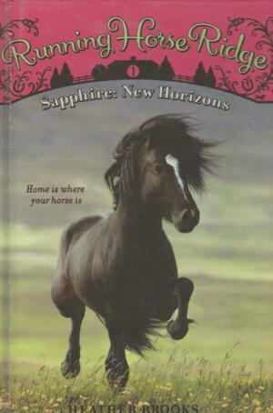 Sapphire: New Horizons by Heather Brooks