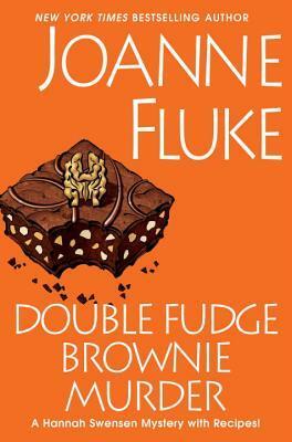 Double Fudge Brownie Murder by Joanne Fluke