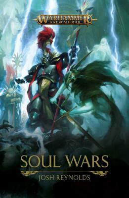 Soul Wars by Josh Reynolds
