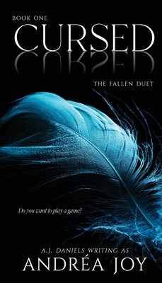 Cursed by Andréa Joy, A. J. Daniels