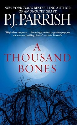 A Thousand Bones by P. J. Parrish