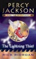 Percy Jackson and the Lightning Thief by Rick Riordan