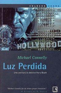 Luz Perdida by Michael Connelly