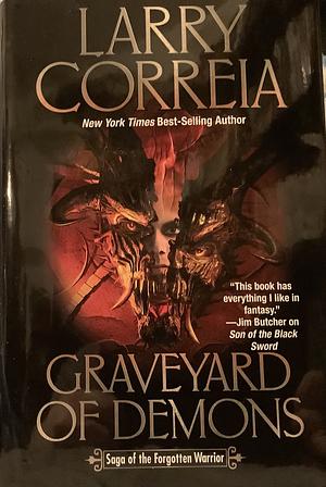 Graveyard of Demons by Larry Correia