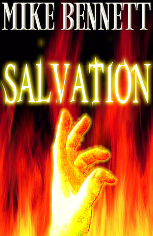 Salvation by Mike Bennett
