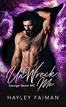 Unwreck Me by Hayley Faiman, Hayley Faiman