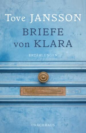 Briefe von Klara by Tove Jansson
