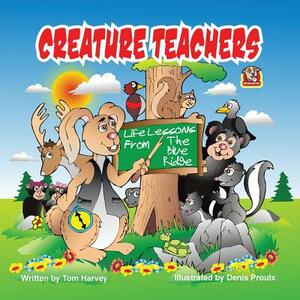 Creature Teachers by Tom Harvey