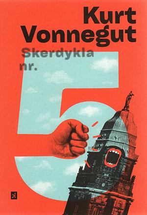 Skerdykla Nr. 5 by Kurt Vonnegut