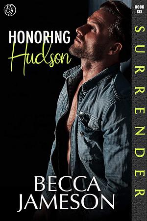 Honoring Hudson by Becca Jameson