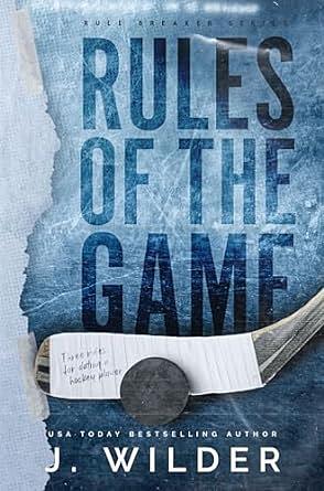 Rules of the Game by J. Wilder