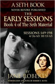 The Early Sessions: Book 4 Of The Seth Material (The Seth Material, Book 4) by Jane Roberts, Robert F. Butts, Seth (Spirit)