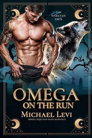 Omega On the run  by Micheal levi