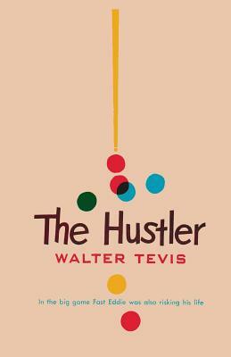 The Hustler by Walter Tevis