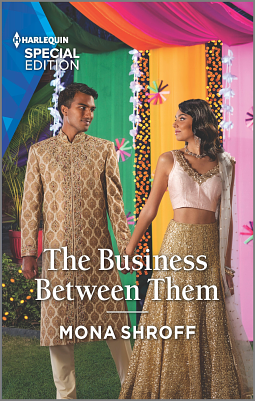 The Business Between Them by Mona Shroff