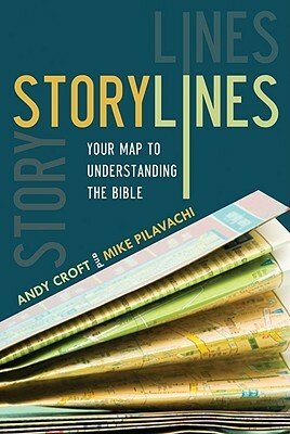 Storylines by Andy Croft, Mike Pilavachi