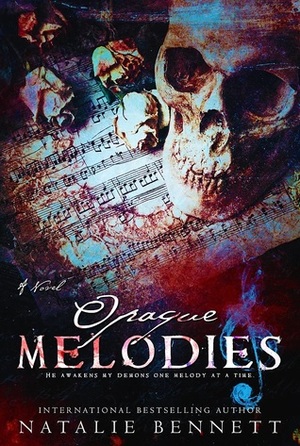 Opaque Melodies by Natalie Bennett