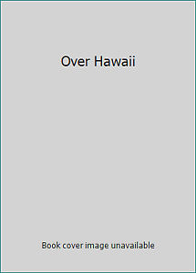 Over Hawai'i by Fog City Press