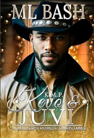 Kevo & Juvi: A Miller's Pointe Christmas by ML Bash